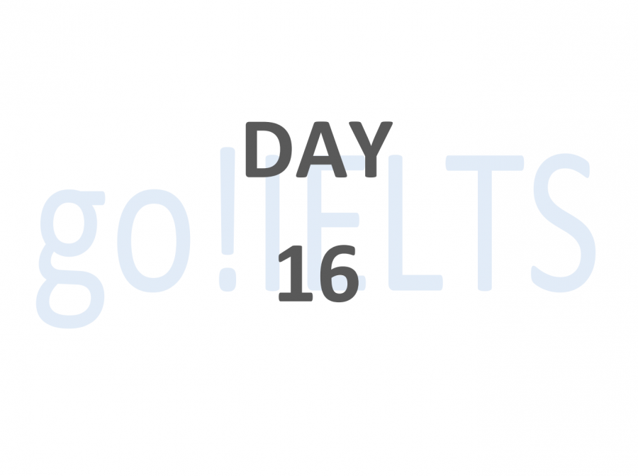 The 20 day IELTS ESSAY workout Day 16