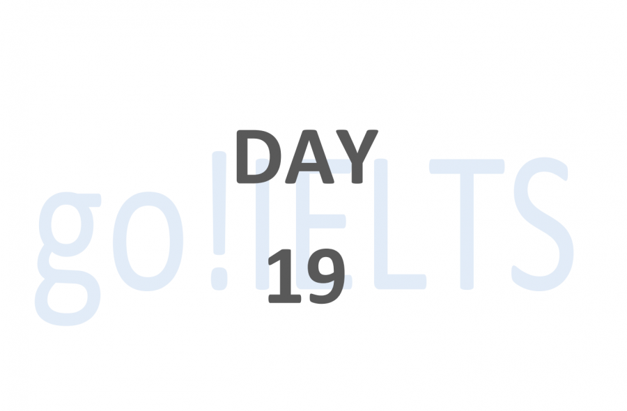 The 20 day IELTS ESSAY workout Day 19